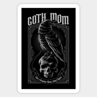 Goth Mom, Raven & Skull Magnet